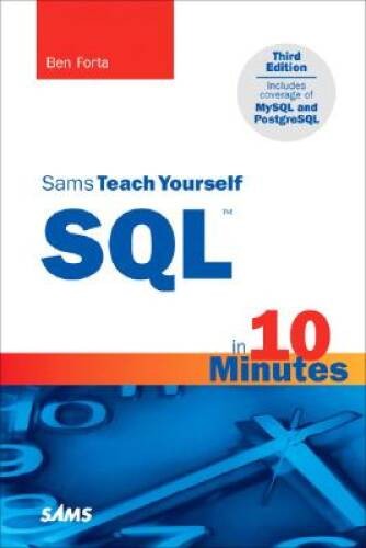 Sams Teach Yourself SQL in 10 Minutes (3rd Edition) – Paperback – GOOD