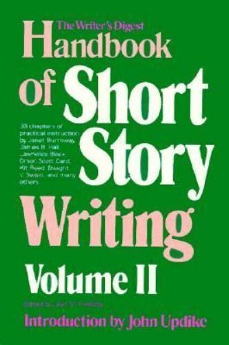 The Writer’s Digest Handbook of Short Story Writing – Volume 2 –