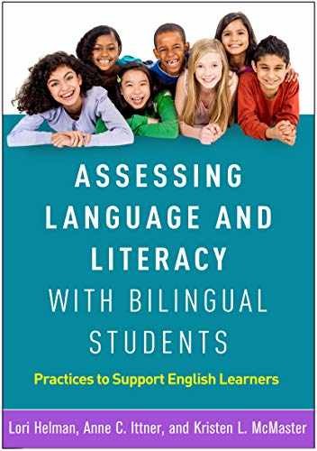 Assessing Language and Literacy – Paperback, by Helman Lori; Ittner – Very Good