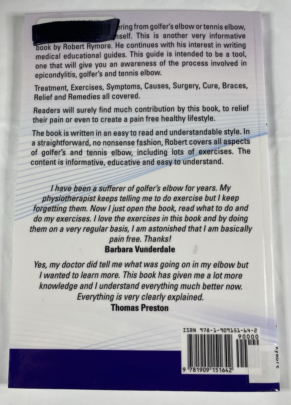 Golfer’s Elbow & Tennis Elbow Explained Ex Library Paperback