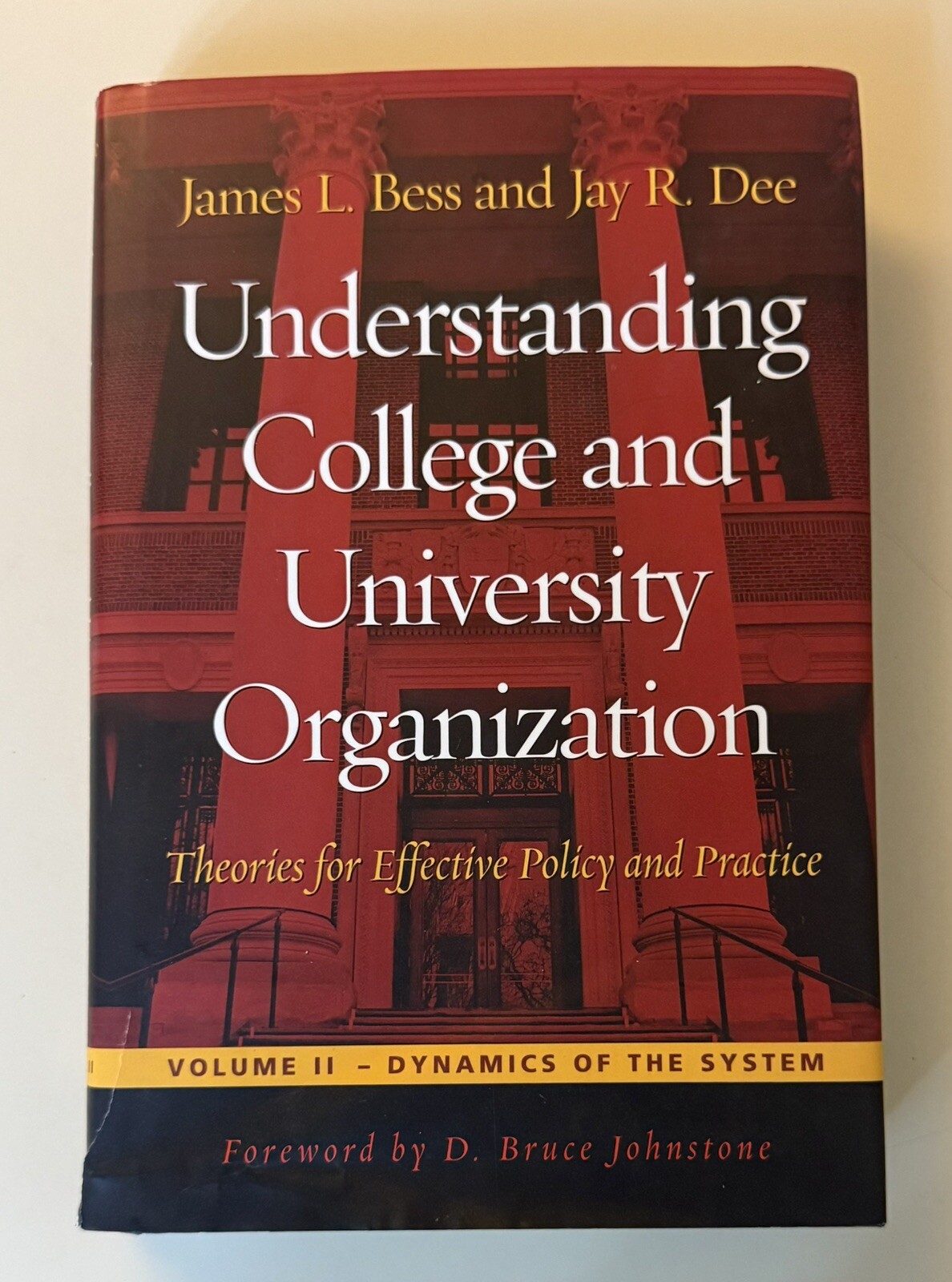Understanding College and University Organization: Theories for Effective