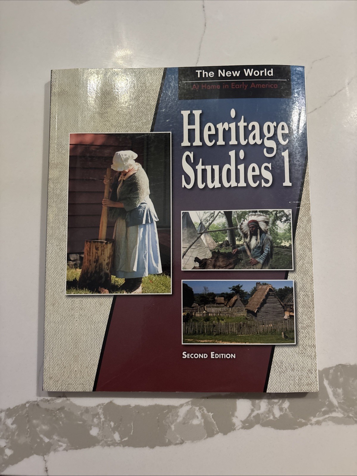 The New World At Home In Early America Heritage Studies 1