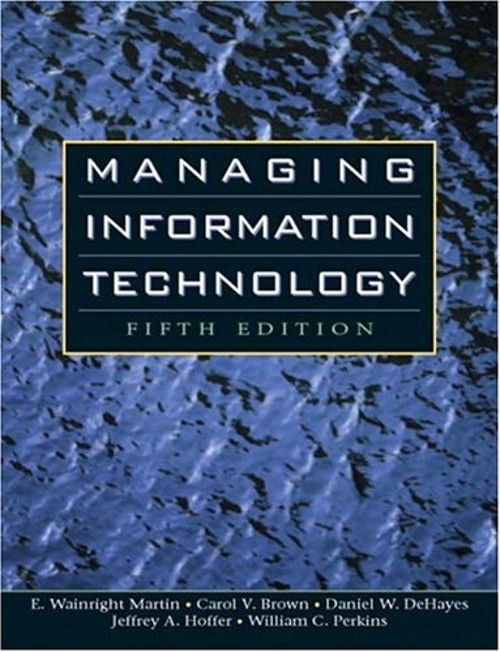Managing Information Technology Hardcover