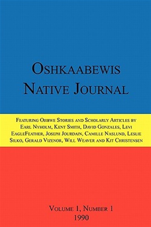 Oshkaabewis Native Journal (Vol. 1, No. 1), Brand New, Free shipping in the US
