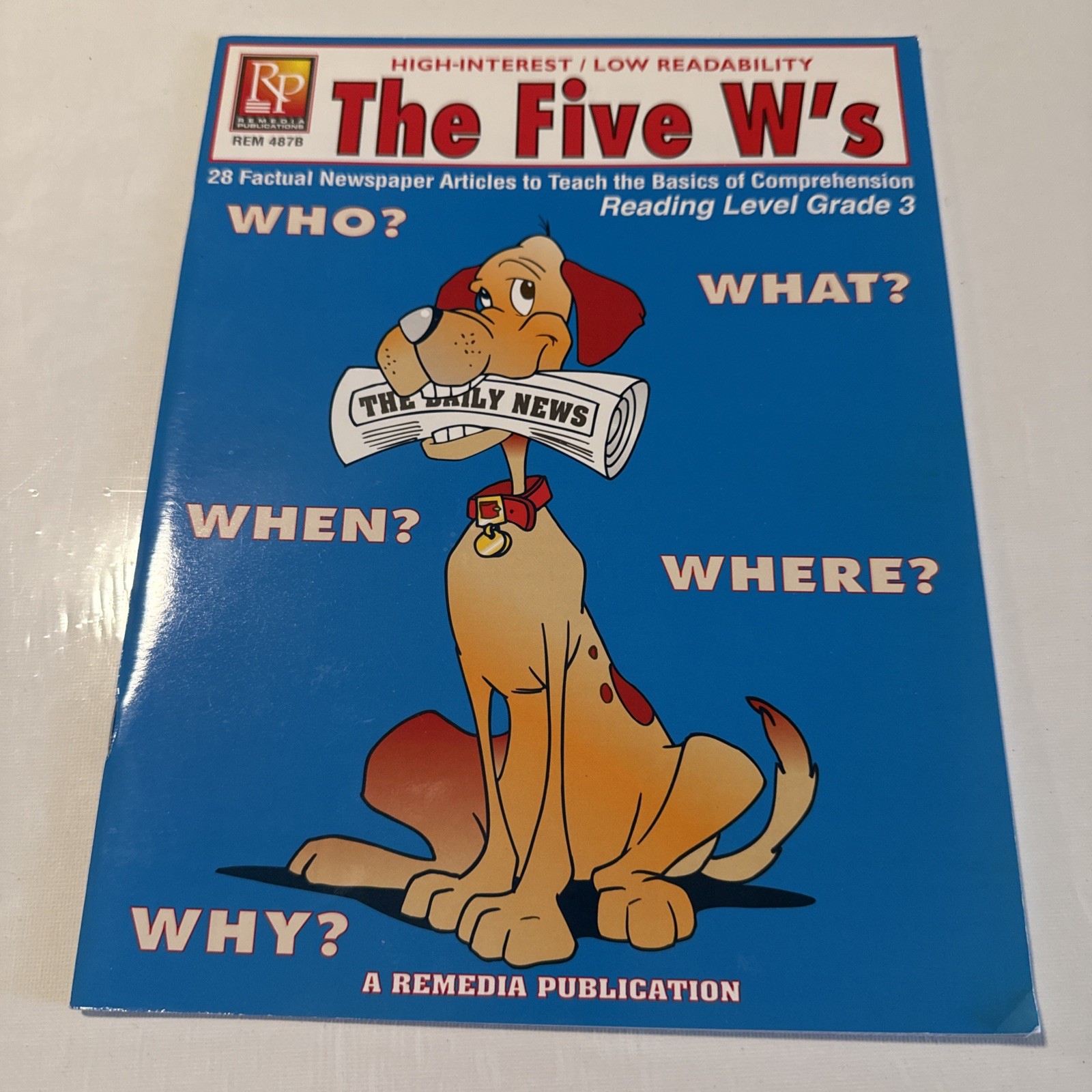 The 5 W’s 3rd Grade Reading Level Who What When Where