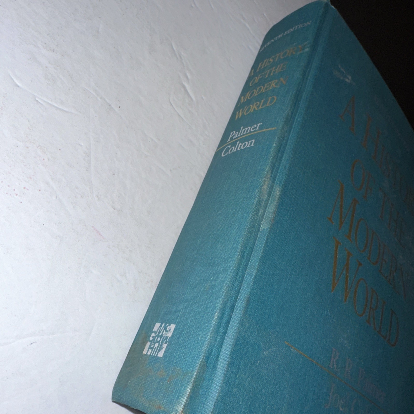 A History of the Modern World RR Palmer Joel Colton 7th Edition 1992 Hardcover