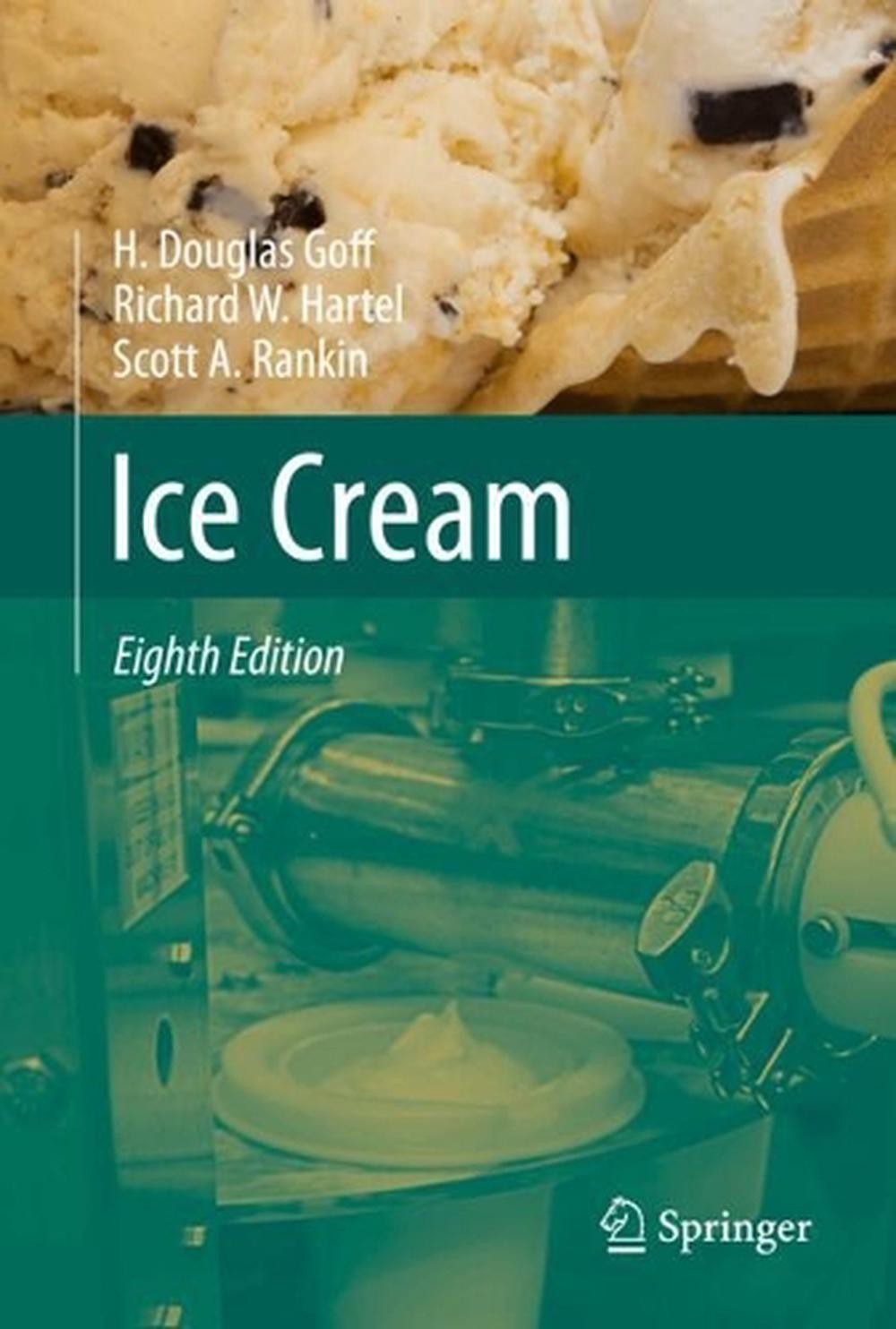 Ice Cream by H. Douglas Goff Hardcover Book