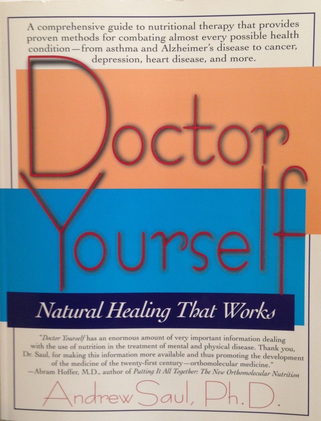Doctor Yourself: Natural Healing That Works