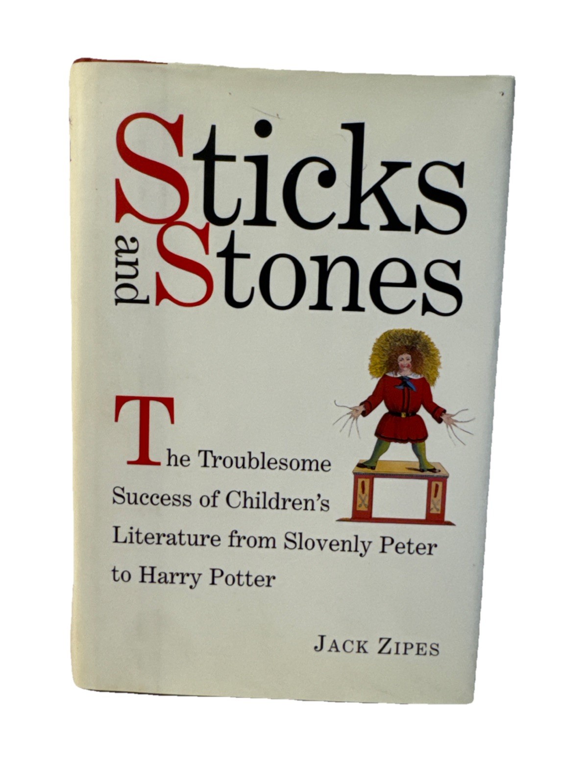 Sticks and Stones Jack Zipes 2001 First Edition 1st Printing Harry Potter