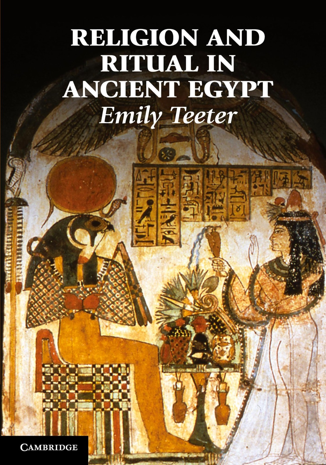 Religion and Ritual in Ancient Egypt