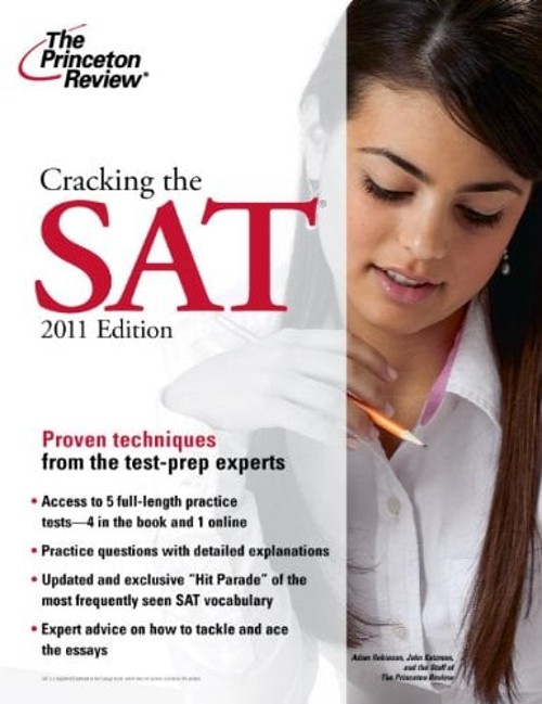 Cracking the SAT, 2011 Edition Paperback Princeton Review Staff