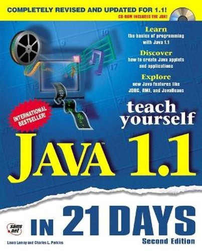 Teach Yourself Java 1.1 in 21 Days with CD-ROM by Laura Lemay: Used