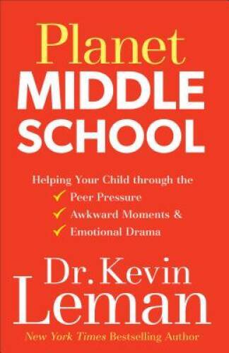 Planet Middle School: Helping Your Child through the Peer Pressure, – VERY GOOD