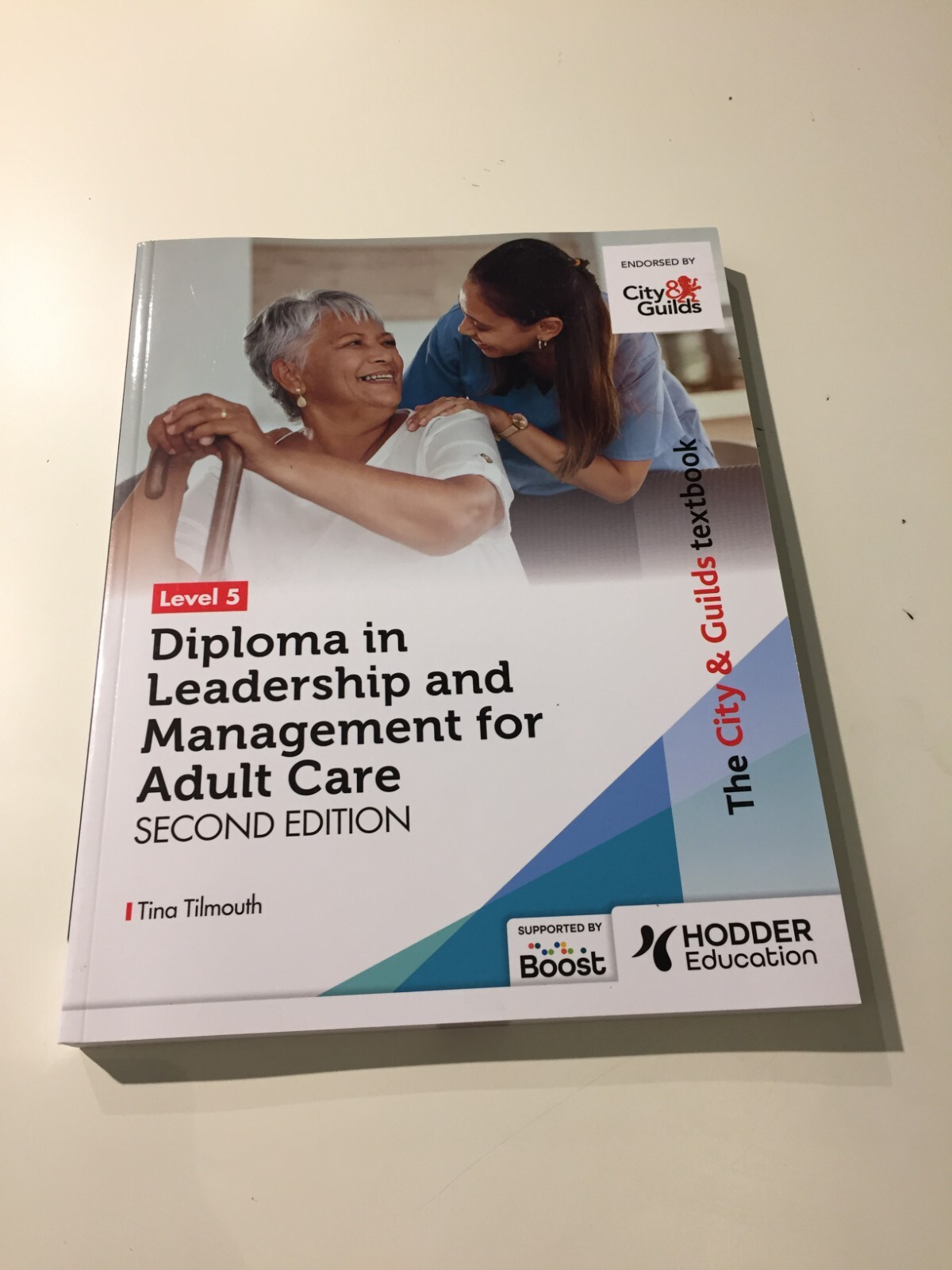 The City and Guilds Level 5 Diploma in Leadership and Management for Adult Care