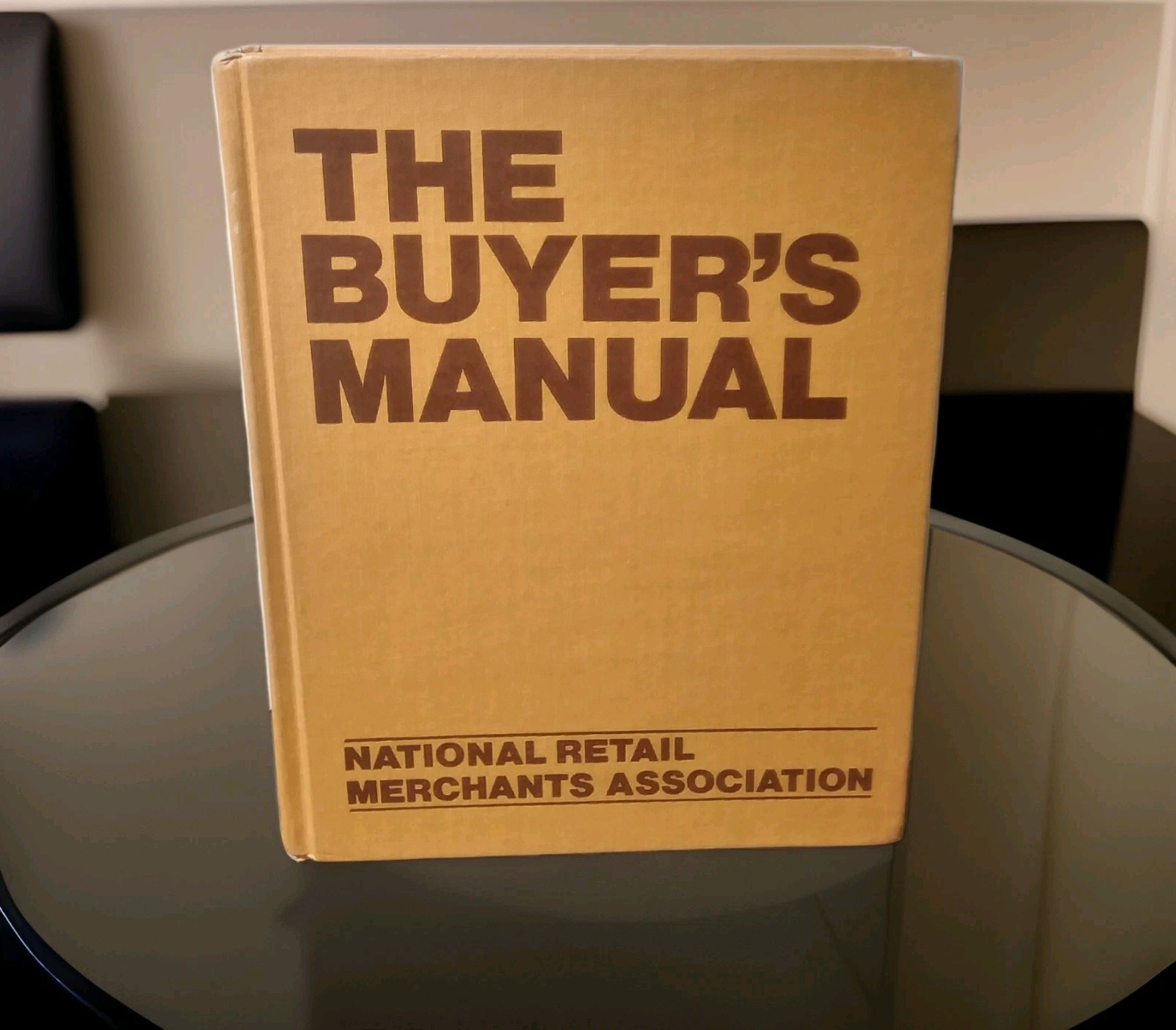 The Buyer’s Manual: 1979 National Retail Merchants Association