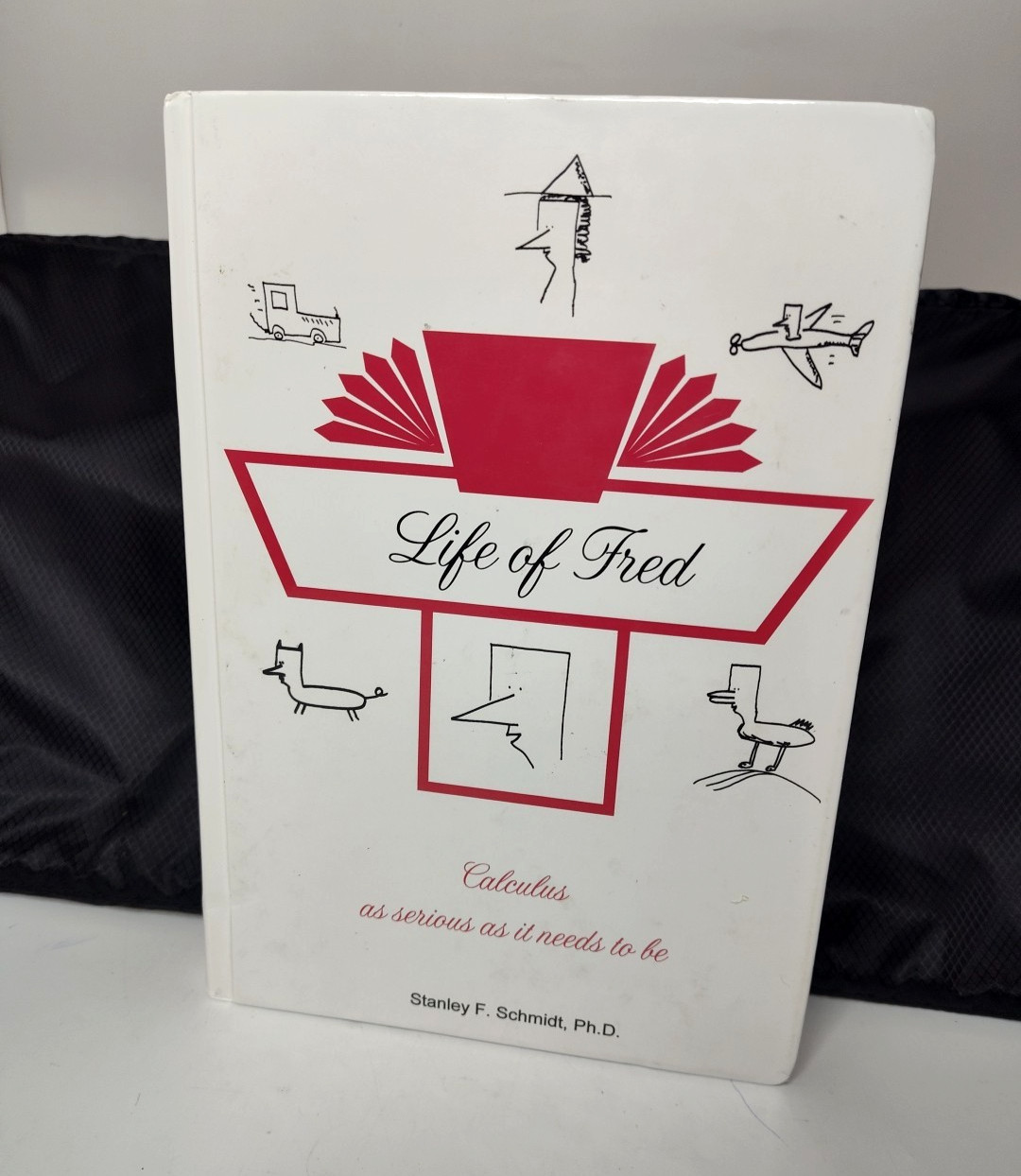 Life of Fred Calculus Book The Serious.., Stanley F. Schmidt, Hardcover -Math