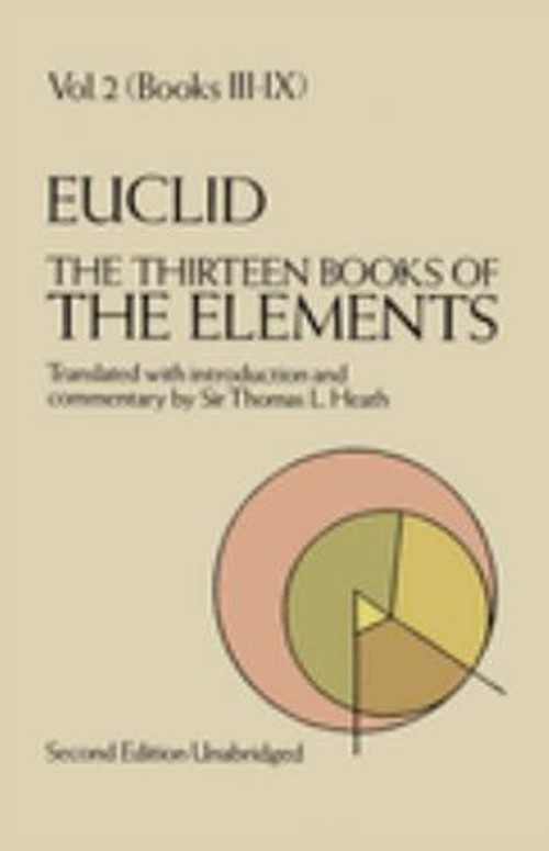 The Thirteen Books of the Elements Vol. 2 Paperback Euclid