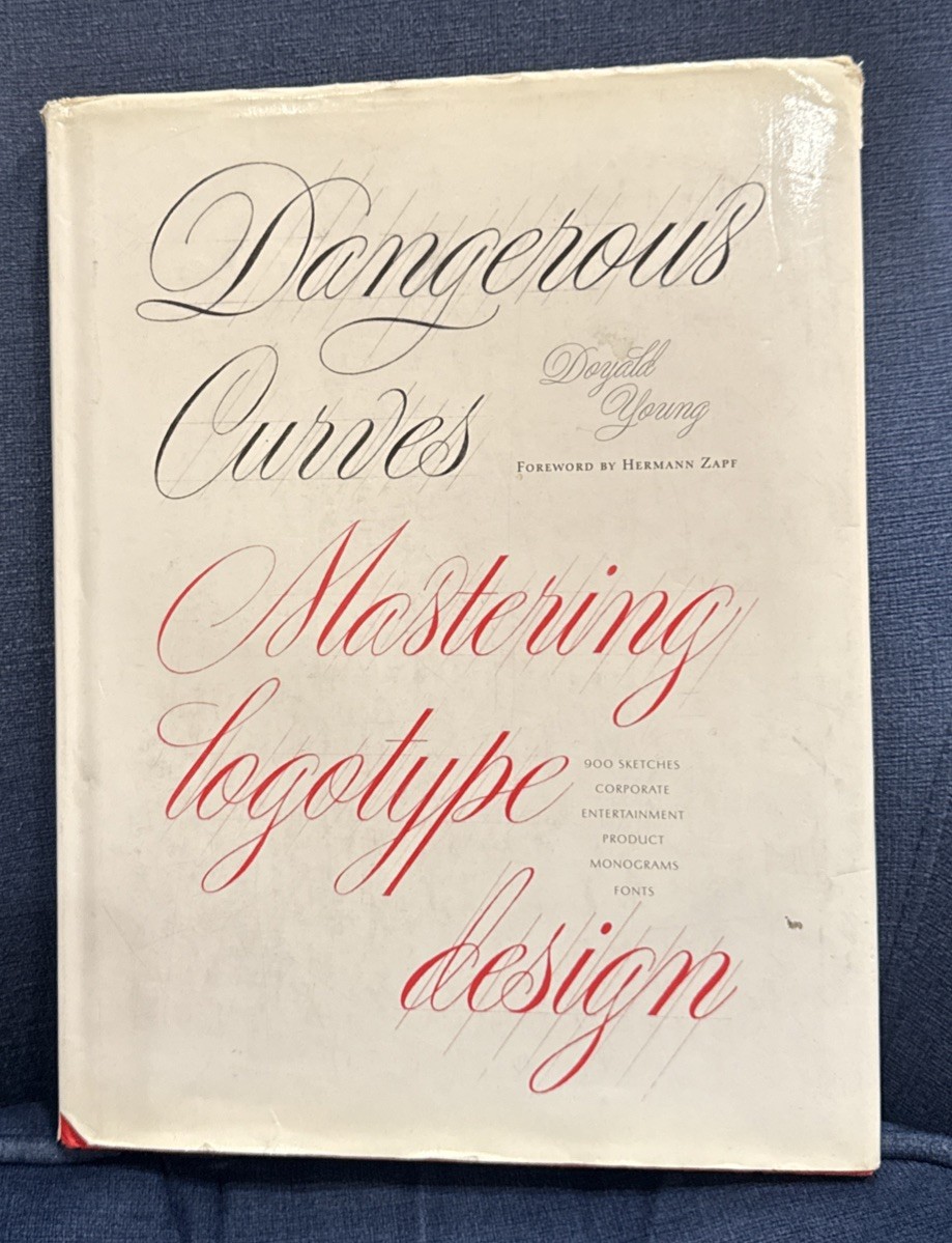 Dangerous Curves: Mastering Logotype Design