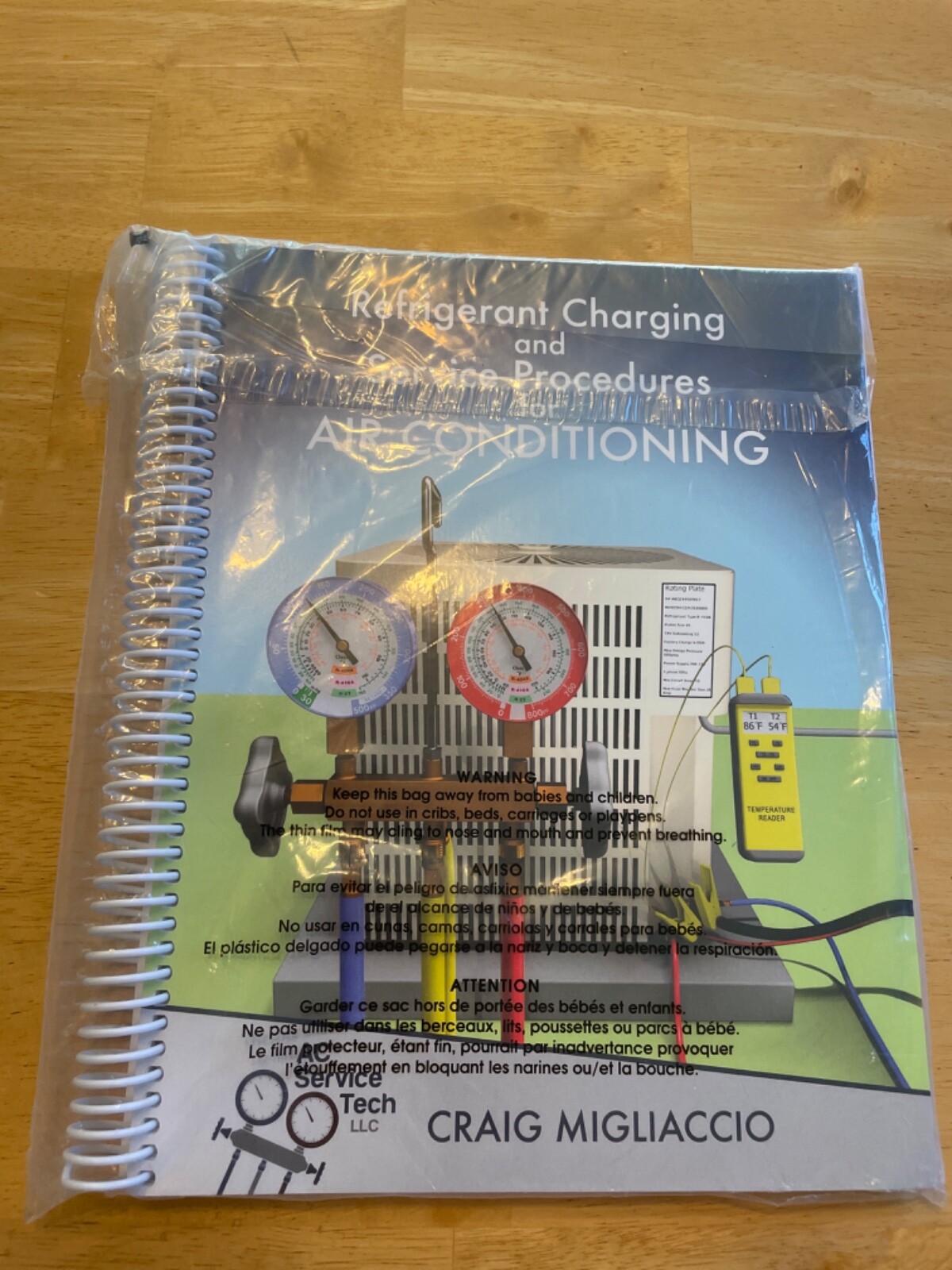 Refrigerant Charging and Service Procedures for Air Conditioning Workbook