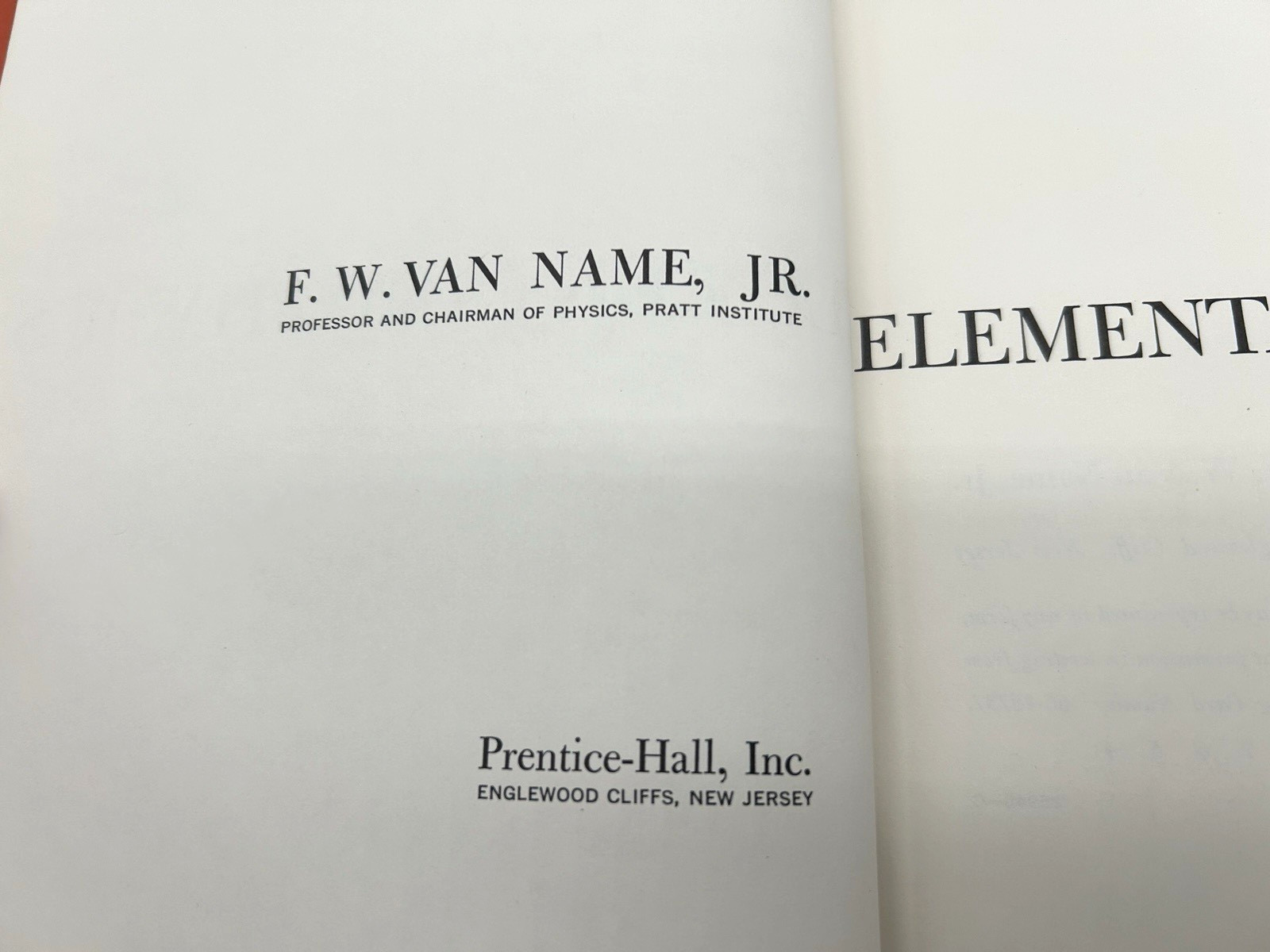 ELEMENTARY PHYSICS by F. W. Van Name, Jr. Vintage 1966 1st Edition HC Textbook