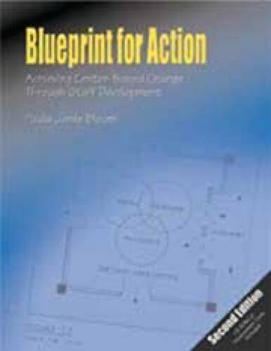 Blueprint for Action: Achieving Center-Based Change Through Staff Deve – GOOD
