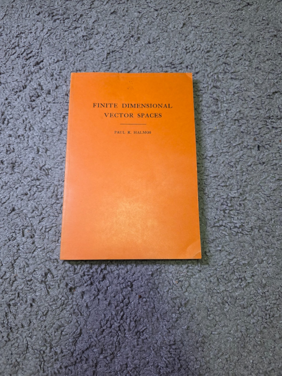 Finite Dimensional Vector Spaces by Paul R. Halmos – First Edition Paperback