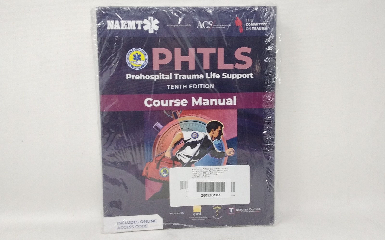 PHTLS: Prehospital Trauma Life Support w/ Course Manual 10th Ed.
