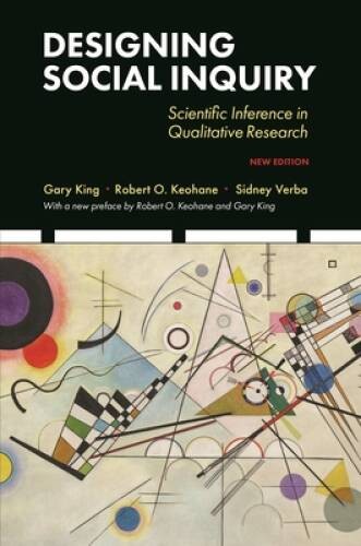 Designing Social Inquiry: Scientific Inference in Qualitative Research, N – GOOD
