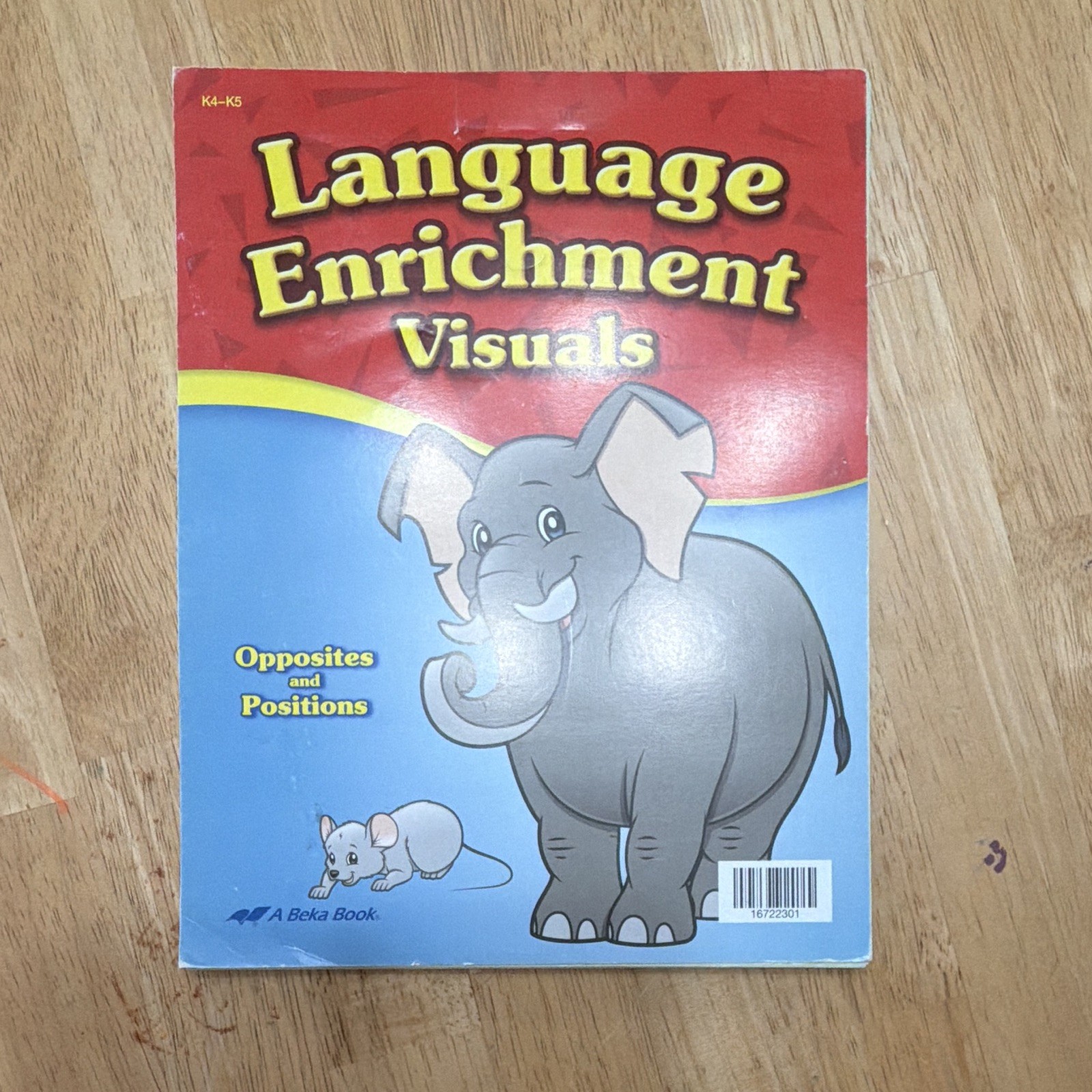 A Beka Book Language Enrichment Visuals Opposites and Positions K4-K5 Paperback