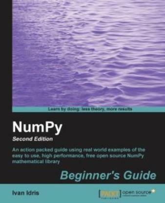 Numpy Beginner’s Guide (2Nd Edition)