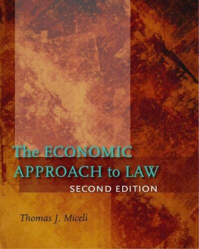 The Economic Approach to Law, Second Edition – Hardcover – GOOD