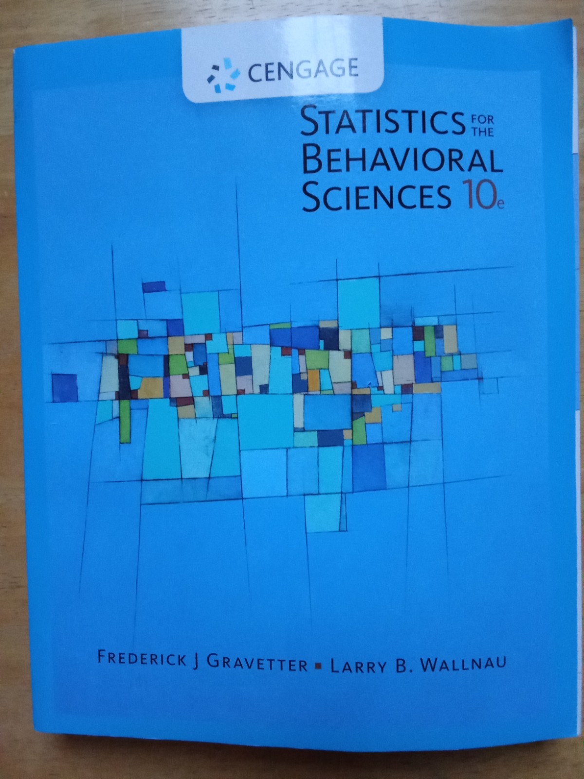 Statistics for The Behavioral Sciences 10th Edition by Larry Wallnau -English