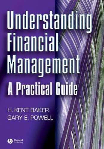 Understanding Financial Management: A Practical Guide – Paperback – GOOD