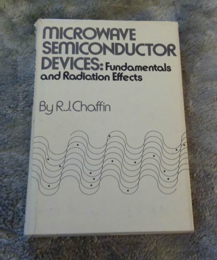 Microwave Semiconductor Devices : Fundamentals and Radiation by Chaffin…