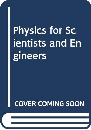 Physics for Scientists and Eng – VERY GOOD