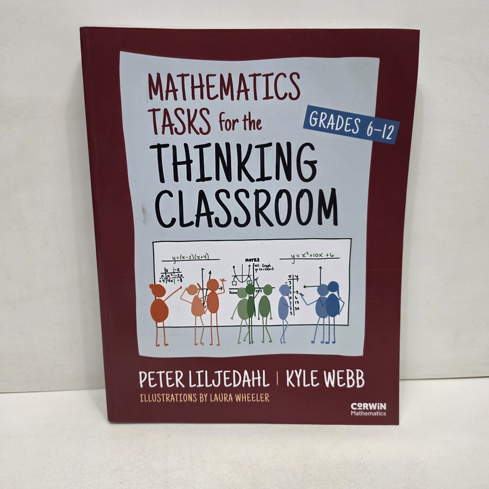 Mathematics Tasks for the Thinking Classroom, Grades 6-12. ISBN9781071877210