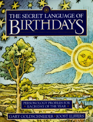 The Secret Language of Birthdays: Personology Profiles for Each Da – ACCEPTABLE