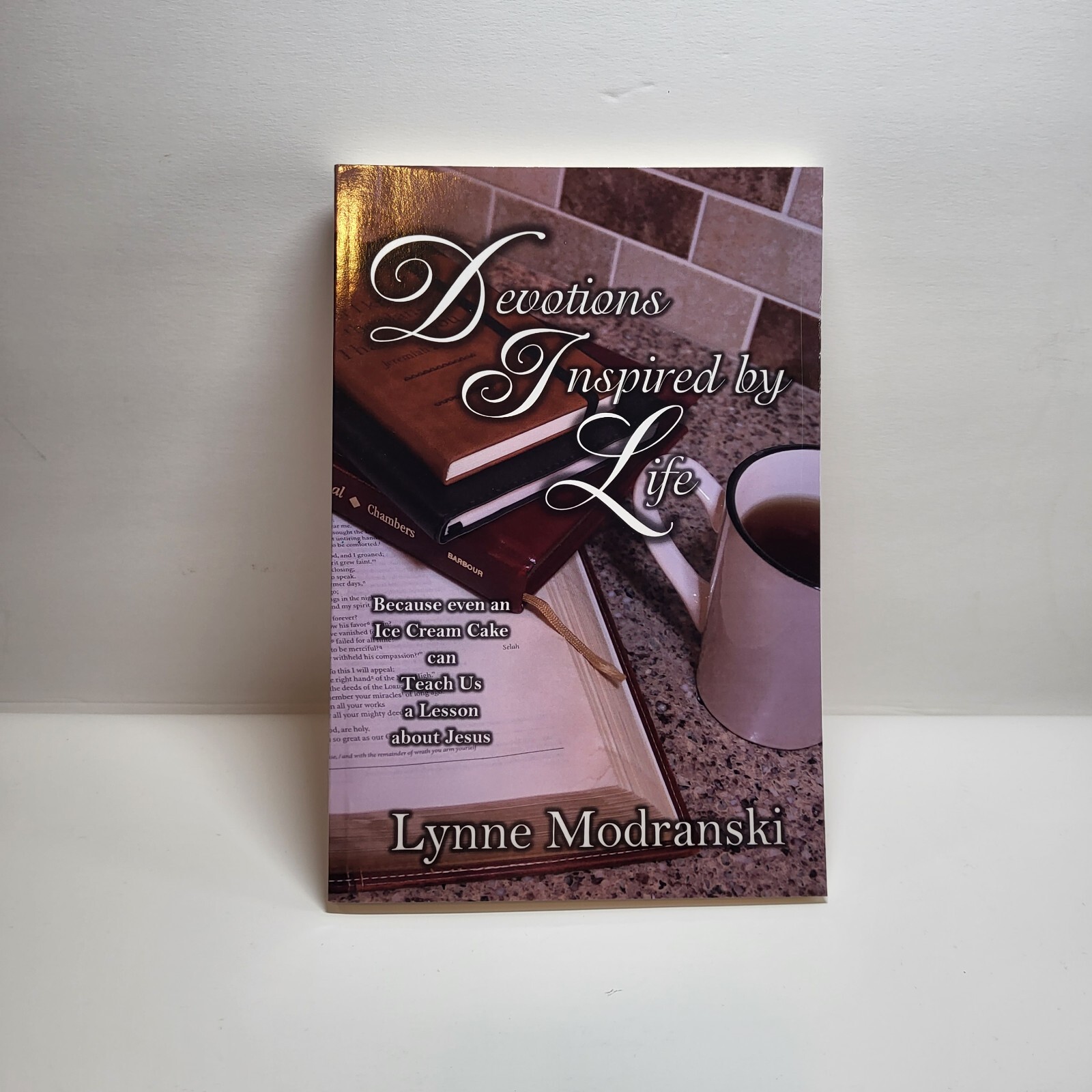 Devotions Inspired By Life