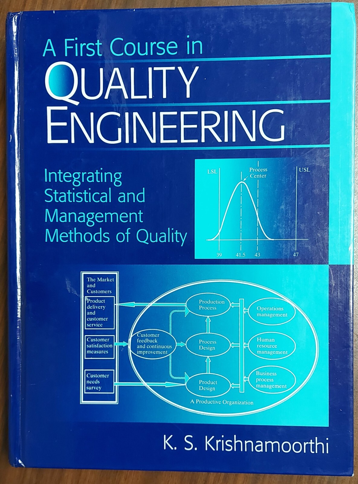 A First Course In Quality – Hardcover, by Krishnamoorthi K. S. (FREE shipping)