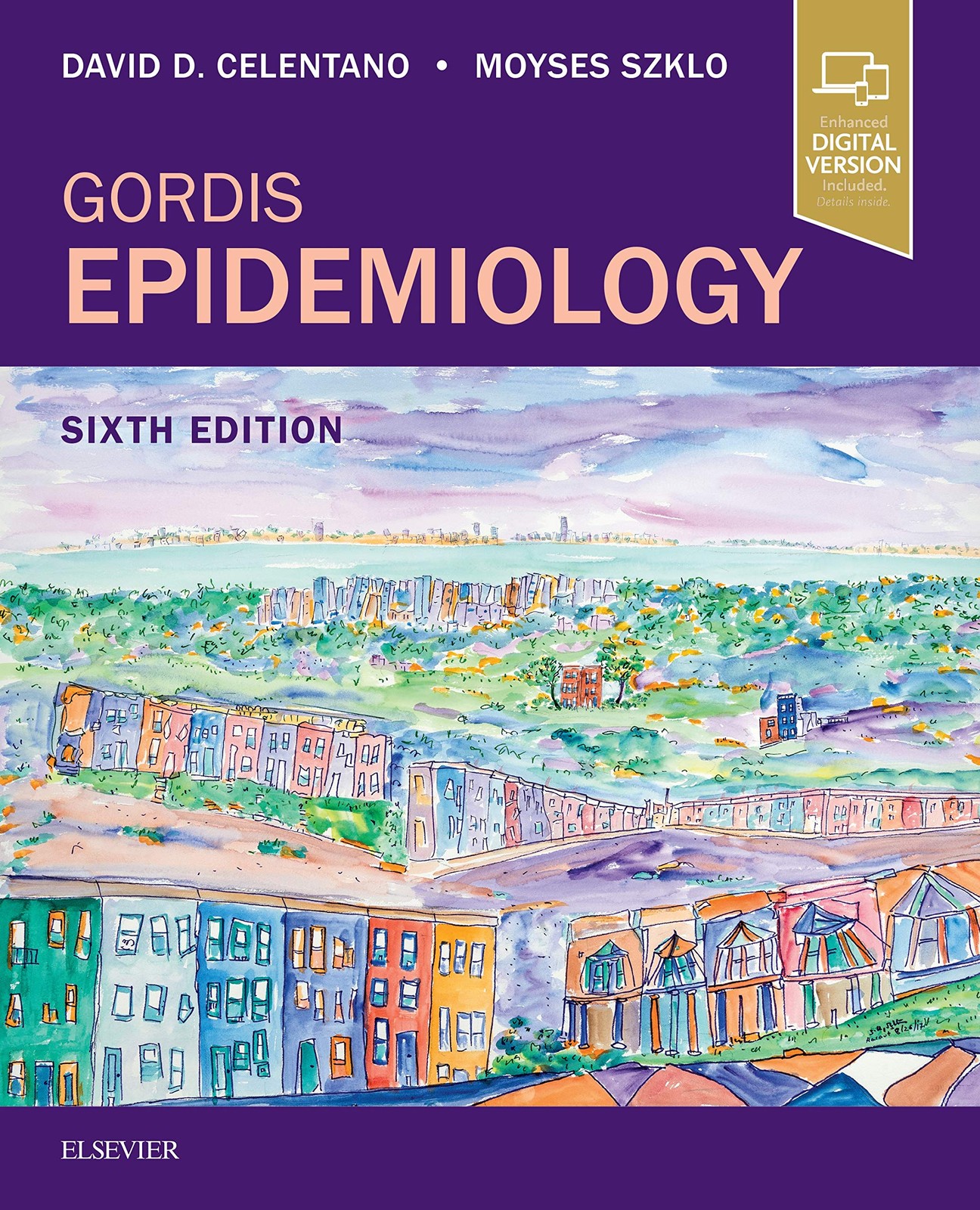 Gordis Epidemiology – paperback Celentano ScD MHS, David D.|Szklo MD, Moyses
