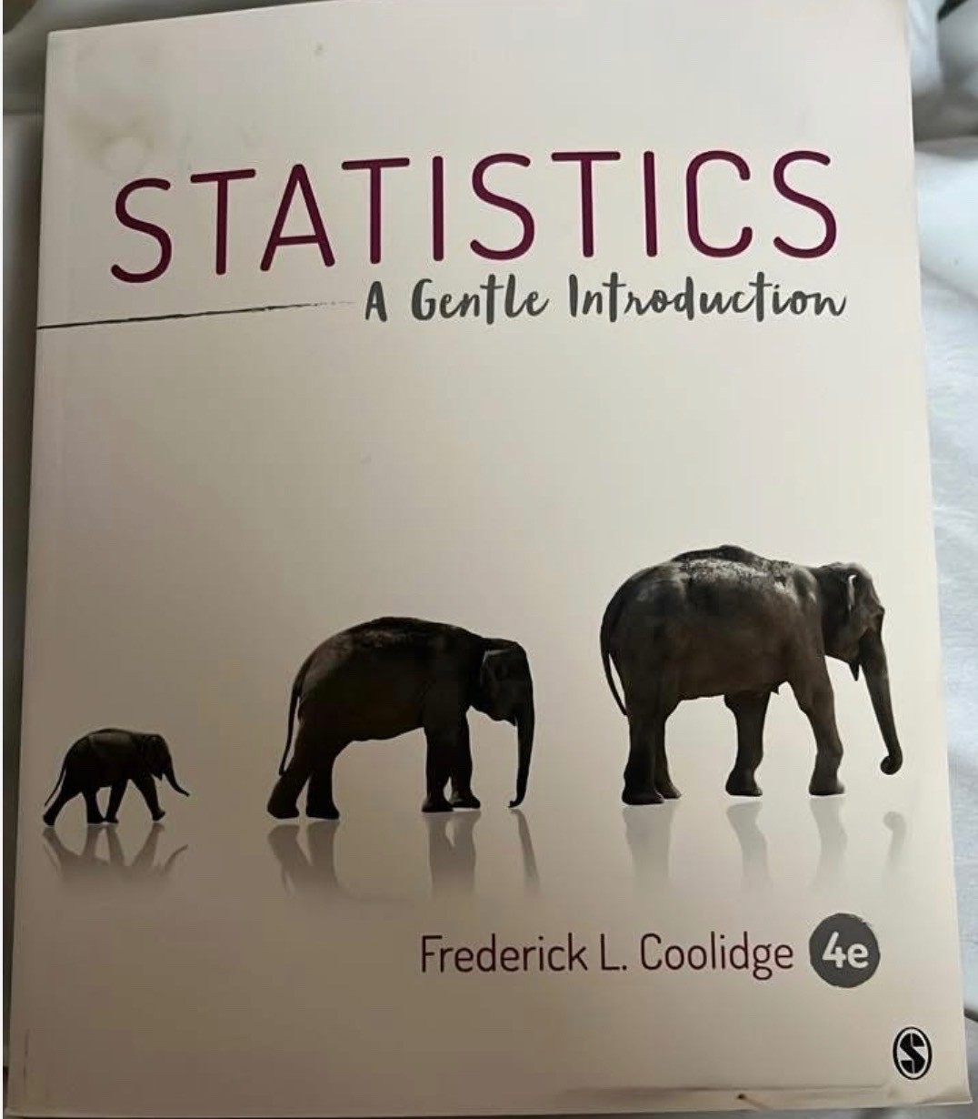Coolidge, Frederick L. – Statistics: A Gentle Introduction Textbook