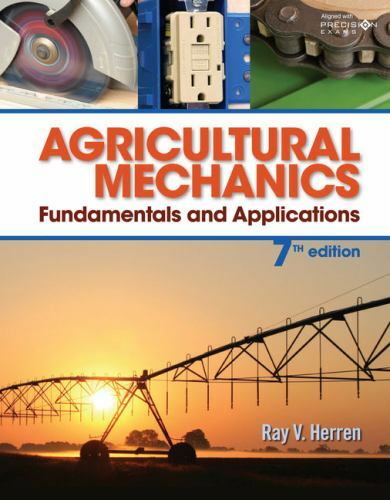 Agricultural Mechanics: Fundamentals and Applications Updated, Precision Exams