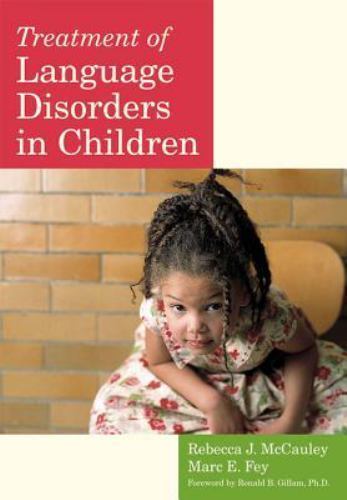 Treatment of Language Disorders in Children; CLI – paperback, 1557666881