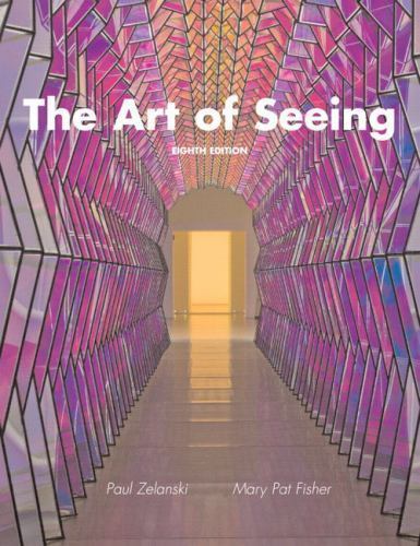 The Art of Seeing (8th Edition) – Paperback – GOOD