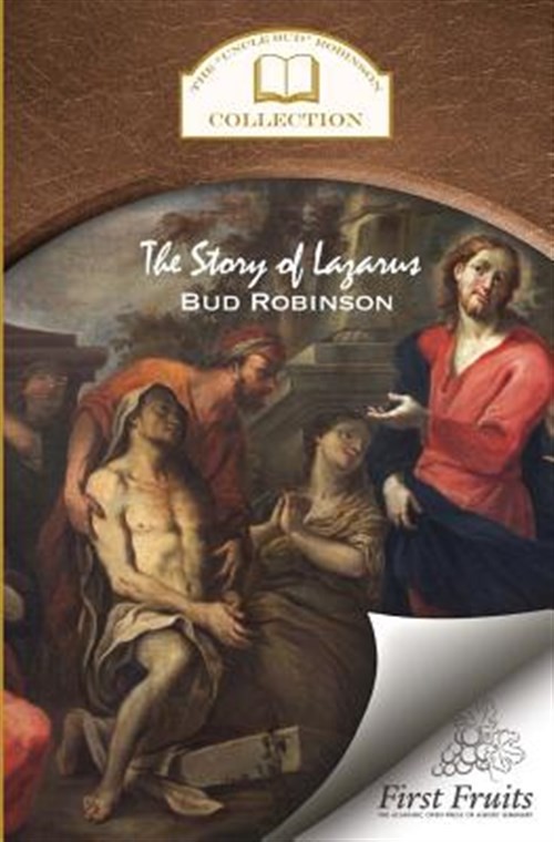 The Story of Lazarus by Robinson, Bud, Like New Used, Free shipping in the US