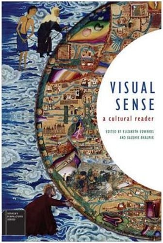 Visual Sense: A Cultural Reader by Elizabeth Edwards: Used