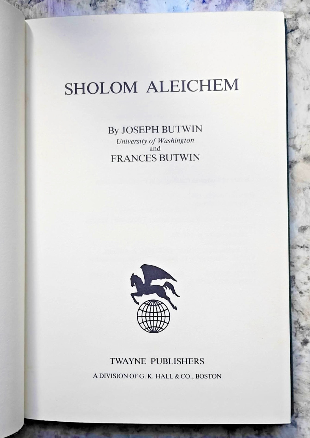 World Authors Ser.: Sholom Aleichem by Joseph Butwin and Frances Butwin 1977 HC