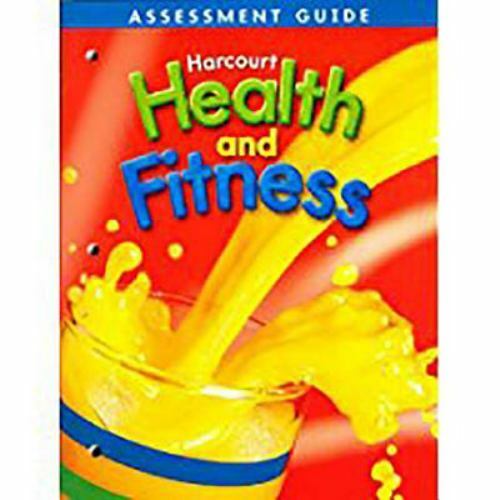 Harcourt Health & Fitness: Assessment Guide Grade 2