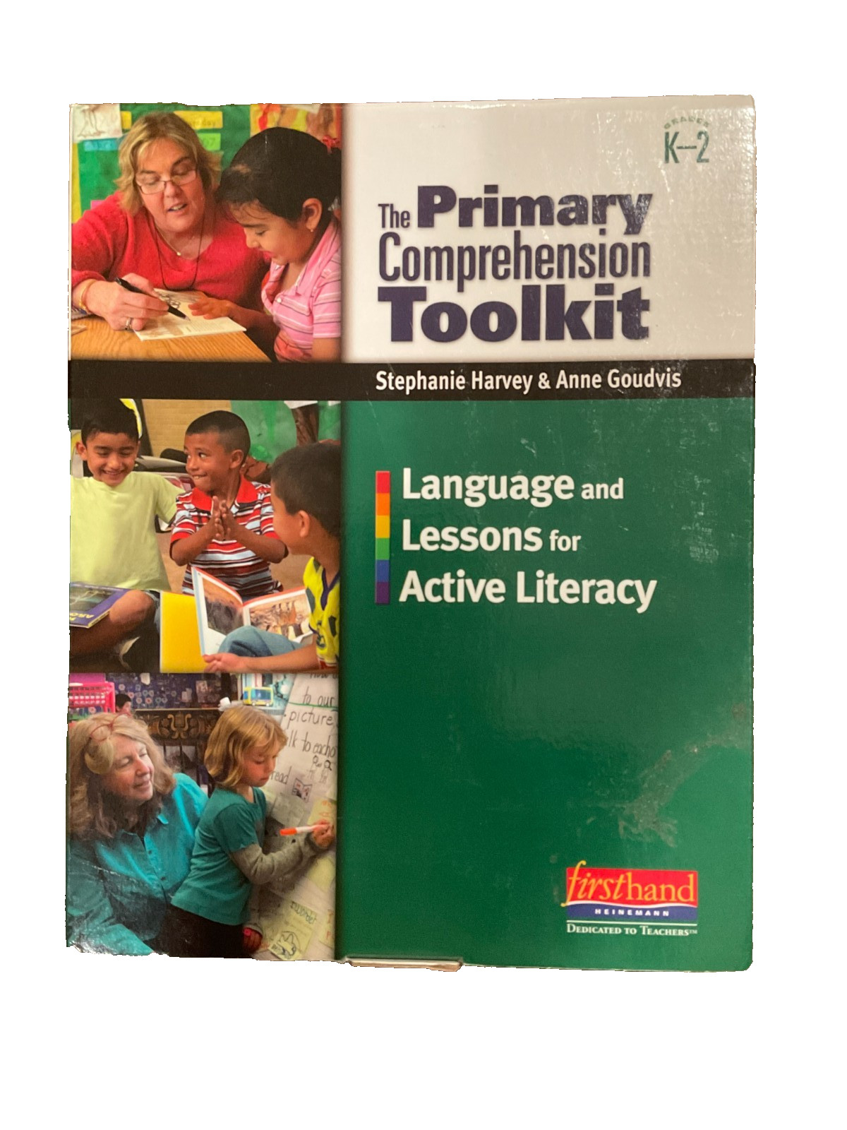 Primary Comprehension Toolkit by Anne Goudvis and Stephanie Harvey (Mixed Lot)