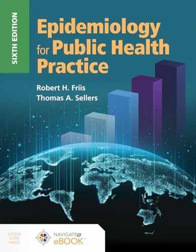 Epidemiology for Public Health – Paperback, by Friis Robert H.; – Very Good